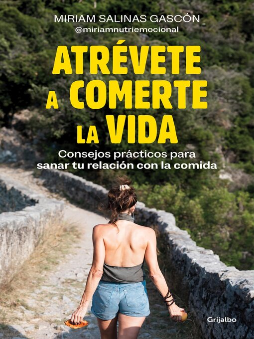 Cover image for Atrévete a comerte la vida